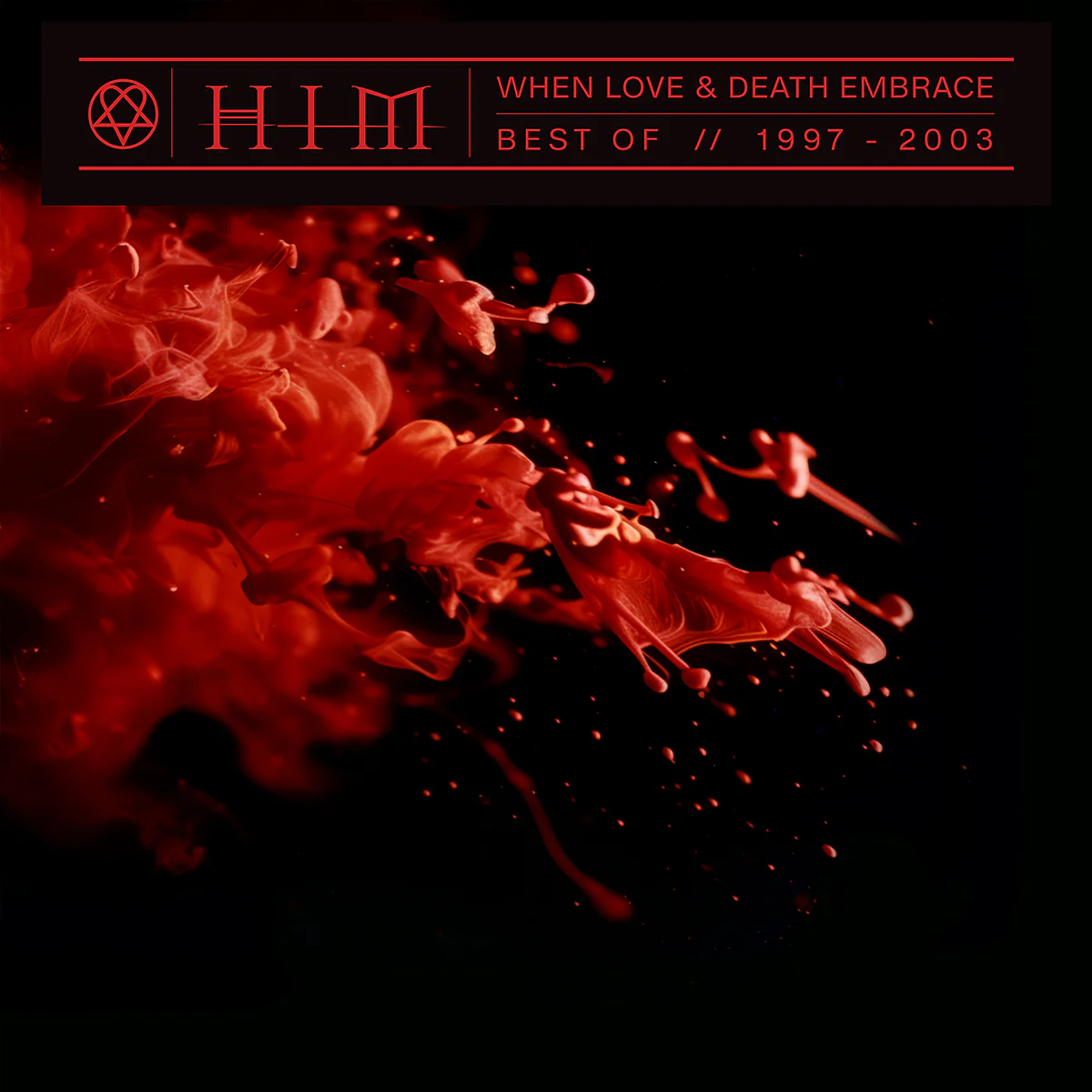 When Love & Death Embrace: The Best of HIM 1997 - 2003